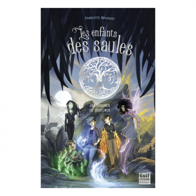 Les enfants des Saules - Tome 2