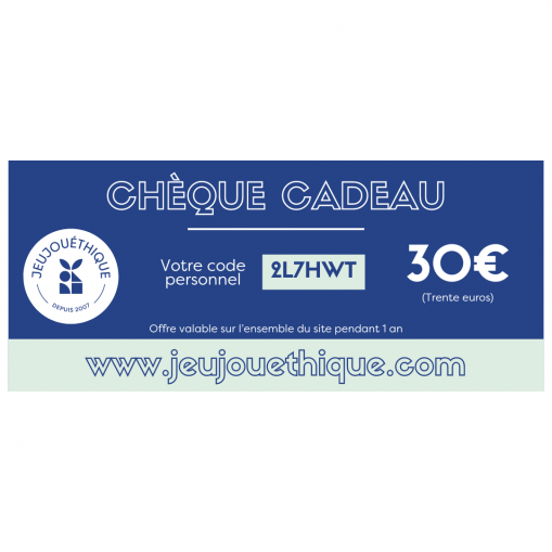 Chèque cadeau 30 € - Jeujouethique.com