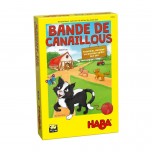Jeu coopératif Bande de Canaillous - Haba